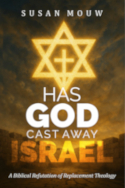 Has God Cast Away Israel